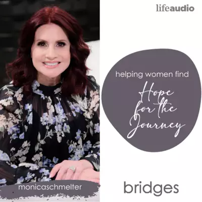 Bridges - Helping Women Find Hope For The Journey