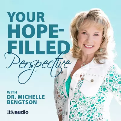 Your Hope Filled Perspective