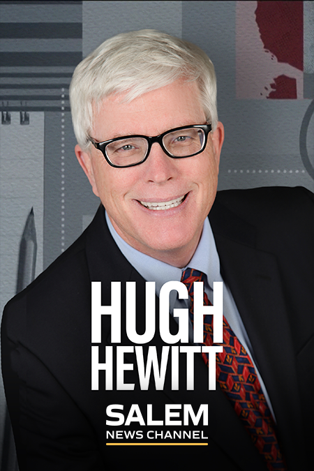 The Hugh Hewitt Show