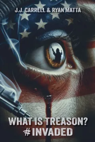 What Is Treason? #Invaded movie poster featuring a stylized eye with an American flag design.