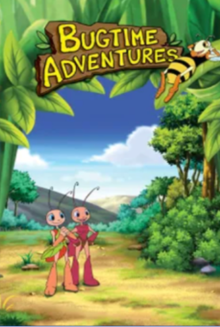 Bugtime Adventures animated poster featuring two insect characters in a colorful outdoor setting.