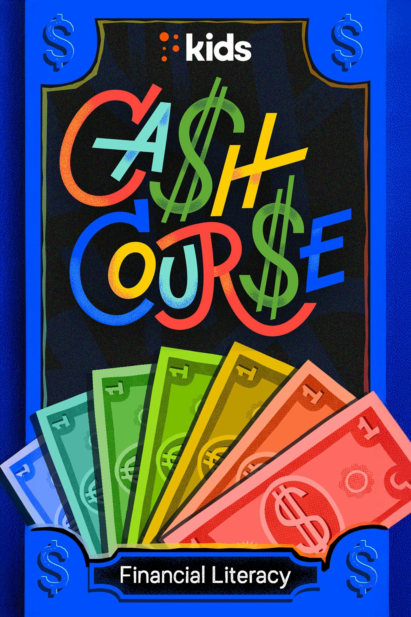 Cash Course kids poster featuring colorful money and financial literacy graphics.