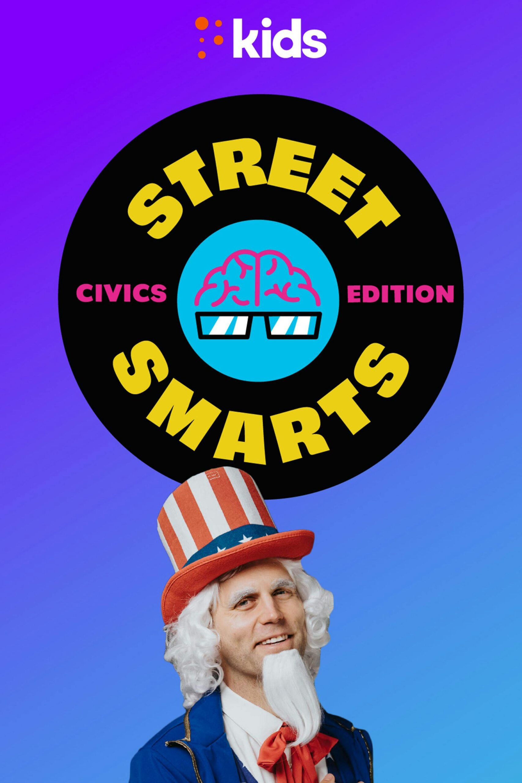 Street Smarts kids poster featuring Uncle Sam illustration with civic-themed graphics.
